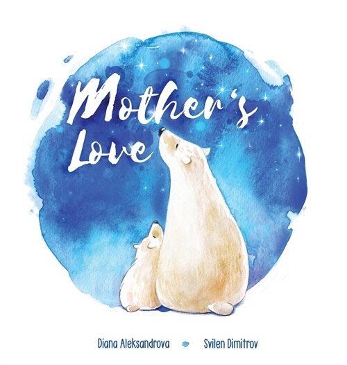 Mothers Love (Hardcover)