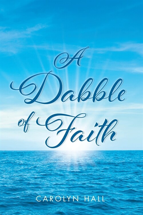 A Dabble of Faith (Paperback)