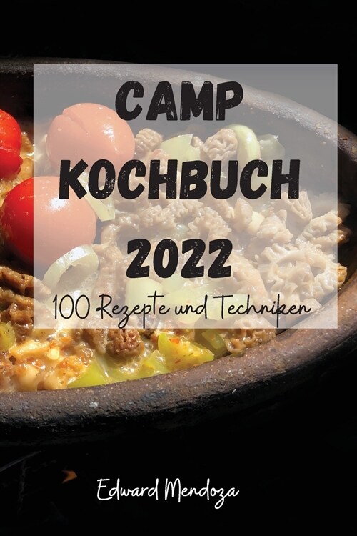 CAMP KOCHBUCH 2022 (Paperback)