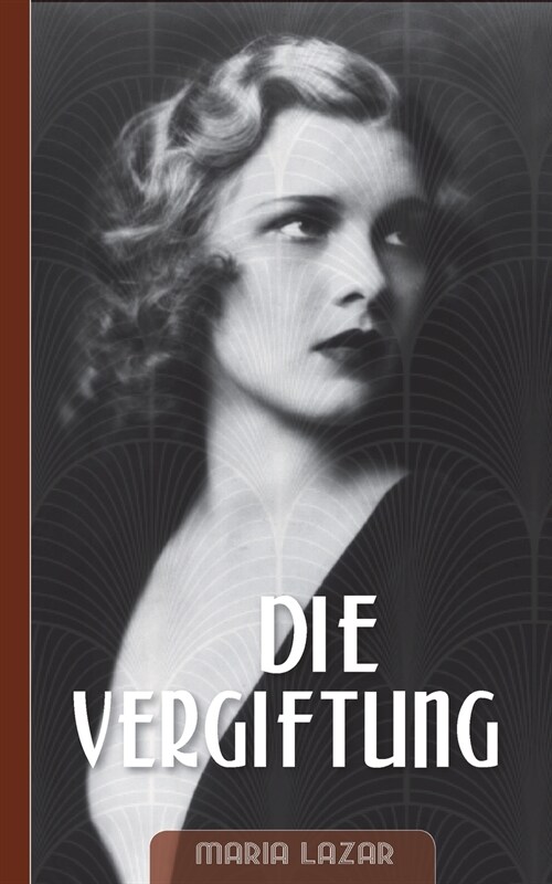 Die Vergiftung (Paperback)