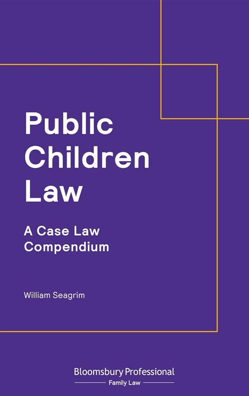 Public Children Law: A Case Law Compendium (Paperback)