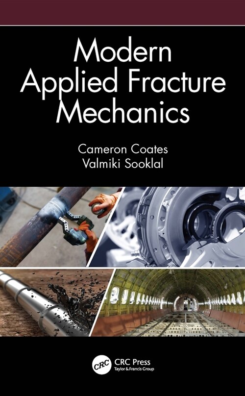 Modern Applied Fracture Mechanics (Hardcover, 1)