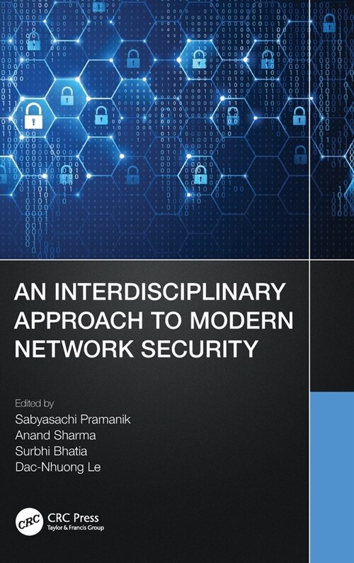 An Interdisciplinary Approach to Modern Network Security (Hardcover, 1)