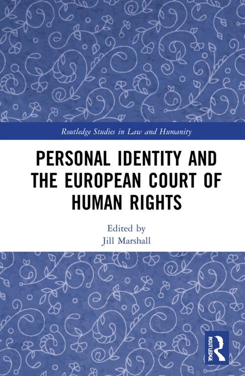 Personal Identity and the European Court of Human Rights (Hardcover, 1)