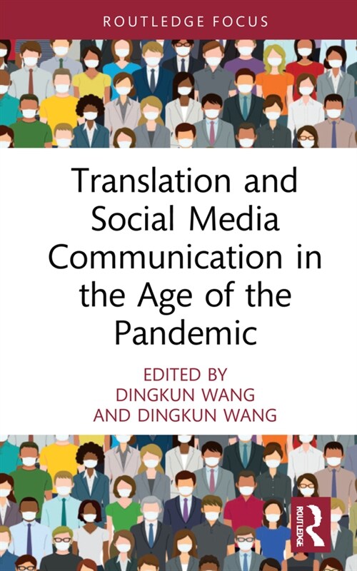 Translation and Social Media Communication in the Age of the Pandemic (Hardcover, 1)