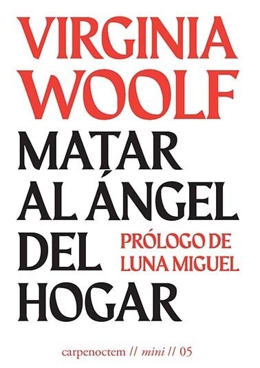 MATAR AL ANGEL DEL HOGAR (Book)