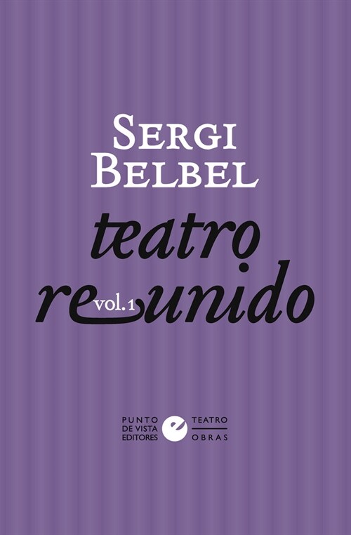 Teatro reunido de Sergi Belbel (Paperback)