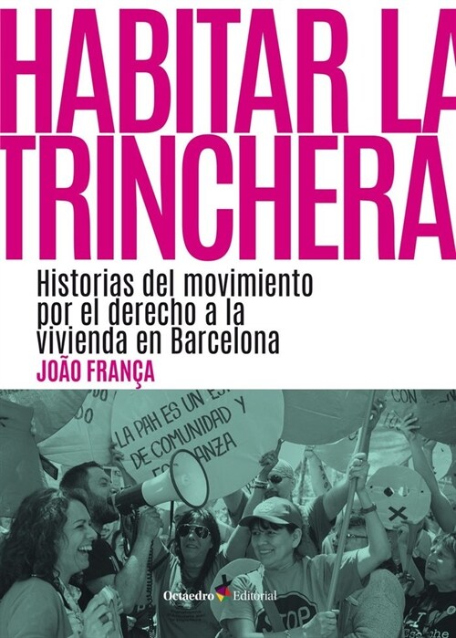 HABITAR LA TRINCHERA (Paperback)