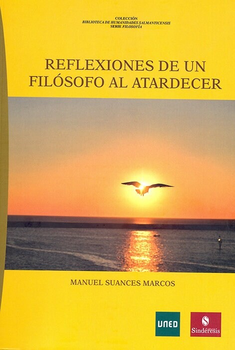 Reflexiones de un filosofo al atardecer (Paperback)