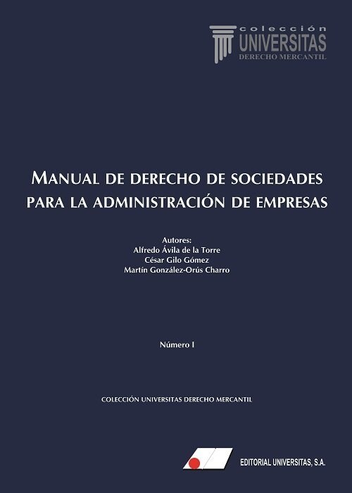 MANUAL DERECHO SOCIEDADES PARA ADMINISTRACION DE EM (Book)