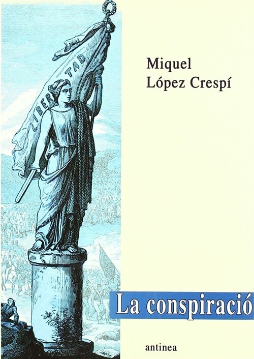 LA CONSPIRACIO (Paperback)