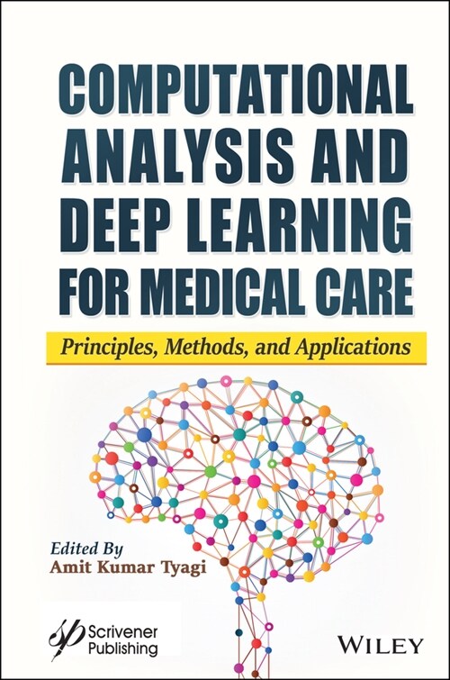 [eBook Code] Computational Analysis and Deep Learning for Medical Care (eBook Code, 1st)