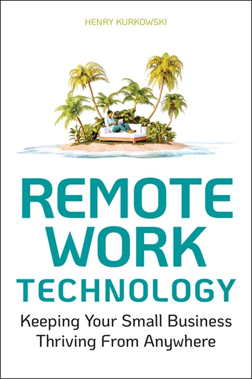 [eBook Code] Remote Work Technology (eBook Code, 1st)