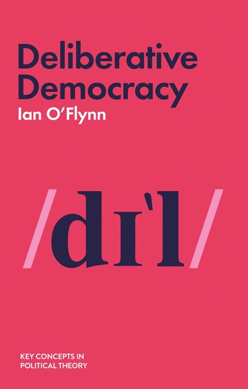 [eBook Code] Deliberative Democracy (eBook Code, 1st)