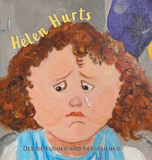 Helen Hurts (Hardcover)