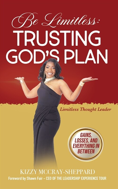 Be Limitless: Trusting Gods Plan (Paperback)