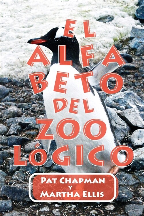 El Alfabeto DEL ZOO?ICO (Paperback)