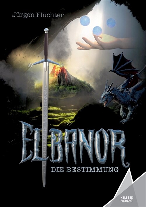 Elbanor: Die Bestimmung (Paperback)