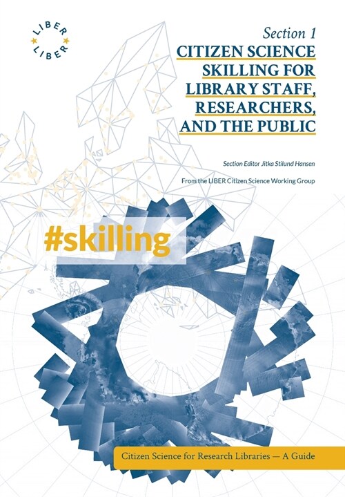 Citizen Science Skilling for Library Staff, Researchers, and the Public (Paperback)