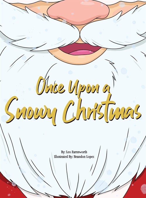 Once Upon a Snowy Christmas (Hardcover)