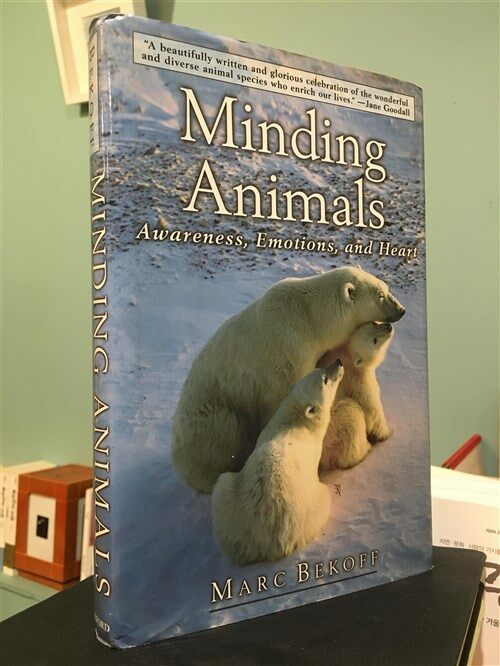 [중고] Minding Animals: Awareness, Emotions, and Heart (Hardcover)