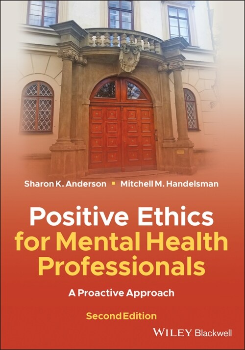 [eBook Code] Positive Ethics for Mental Health Professionals (eBook Code, 2nd)