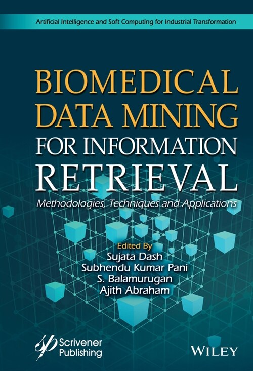 [eBook Code] Biomedical Data Mining for Information Retrieval (eBook Code, 1st)