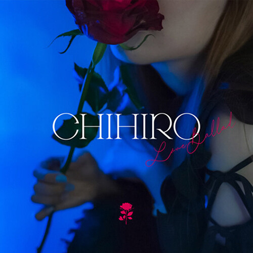 [수입] Chihiro - Love Ballad [LP]