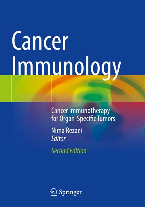 Cancer Immunology: Cancer Immunotherapy for Organ-Specific Tumors (Paperback, 2, 2020)