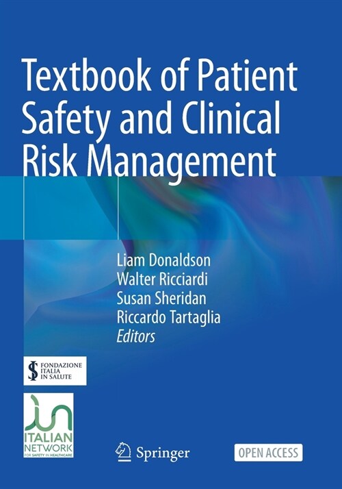 Textbook of Patient Safety and Clinical Risk Management (Paperback)