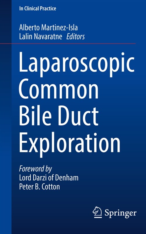 Laparoscopic Common Bile Duct Exploration (Paperback)