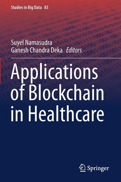 Applications of Blockchain in Healthcare (Paperback)