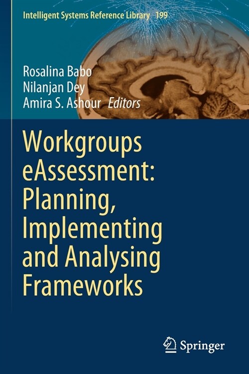 Workgroups eAssessment: Planning, Implementing and Analysing Frameworks (Paperback)