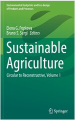 Sustainable Agriculture: Circular to Reconstructive, Volume 1 (Hardcover)