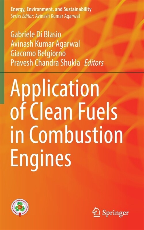 Application of Clean Fuels in Combustion Engines (Hardcover)