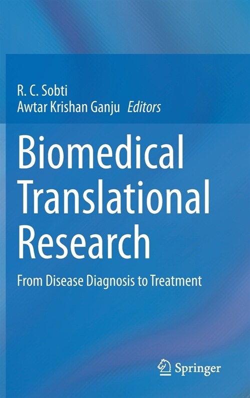 Biomedical Translational Research: From Disease Diagnosis to Treatment (Hardcover, 2022)