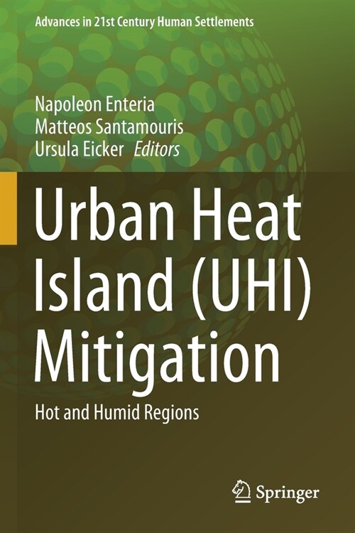 Urban Heat Island (UHI) Mitigation: Hot and Humid Regions (Paperback)