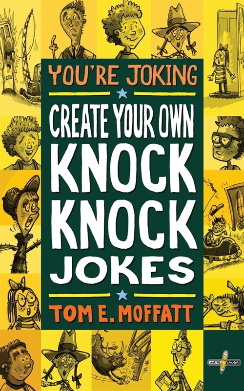 Youre Joking: Create your own Knock-Knock Jokes (Paperback)