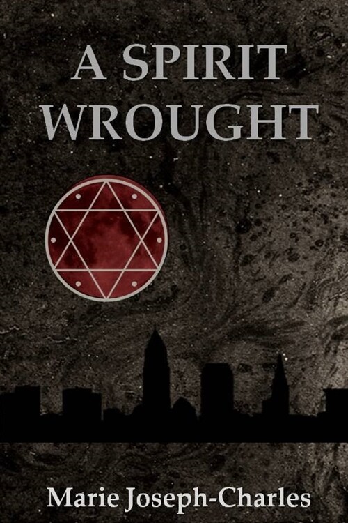 A Spirit Wrought (Paperback)