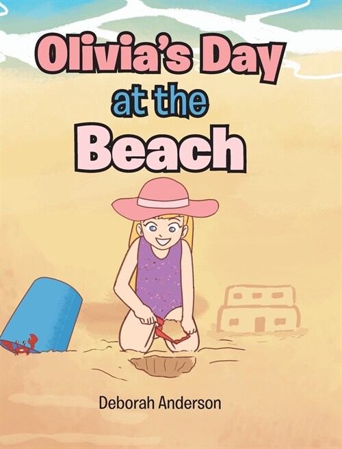 Olivias Day at the Beach (Hardcover)
