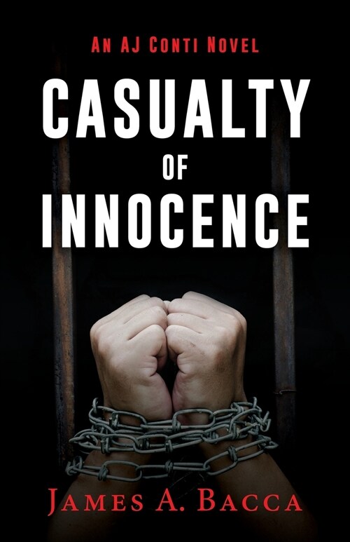 Casualty of Innocence: An AJ Conti Novel (Paperback)