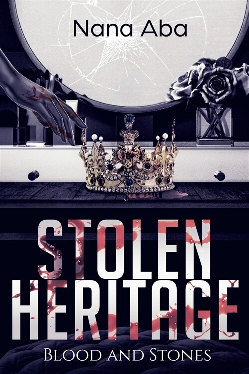 Stolen Heritage: Blood and Stones (Paperback)