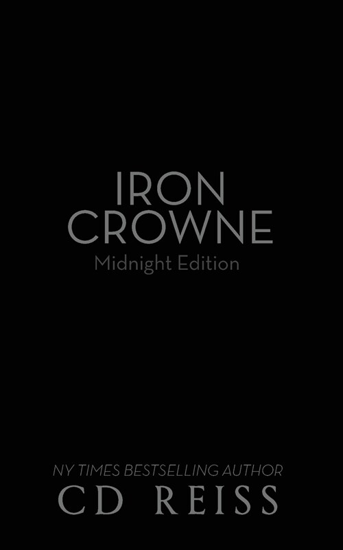 Iron Crowne: Enemies to Lovers Standalone (Paperback, Midnight)