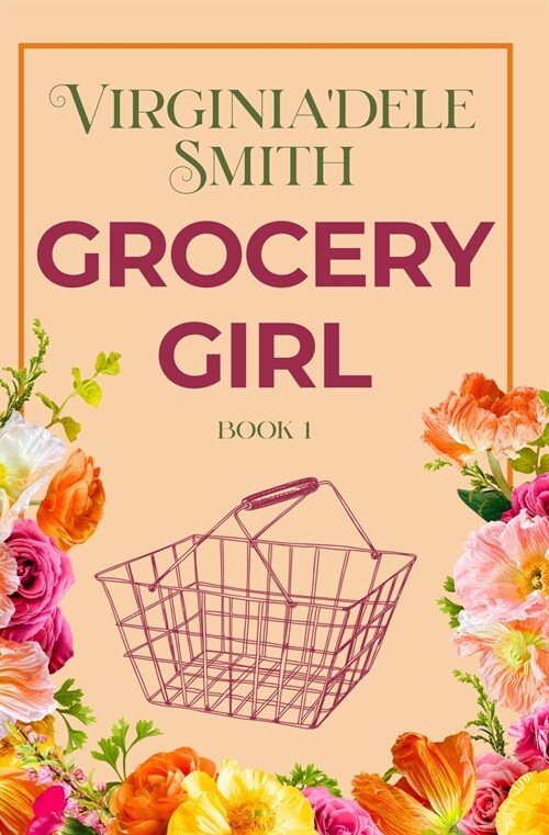 Book 1: Grocery Girl (Paperback)