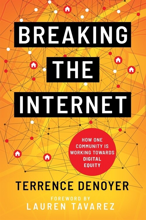 Breaking the Internet (Paperback)
