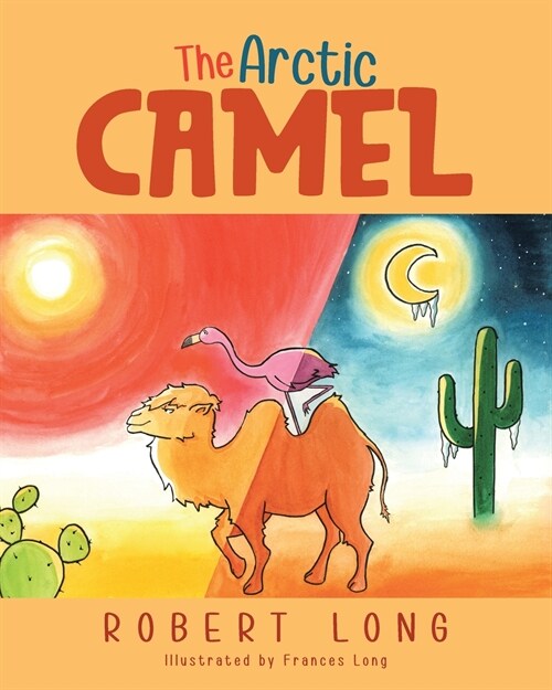 The Arctic Camel (Paperback)