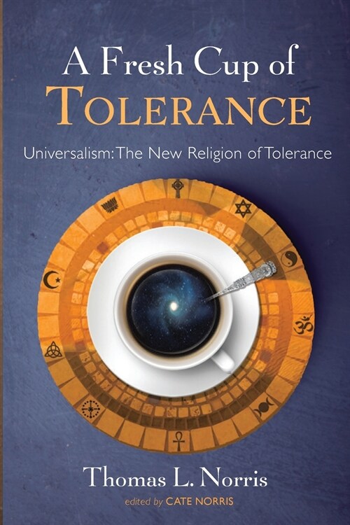 A Fresh Cup of Tolerance (Paperback)