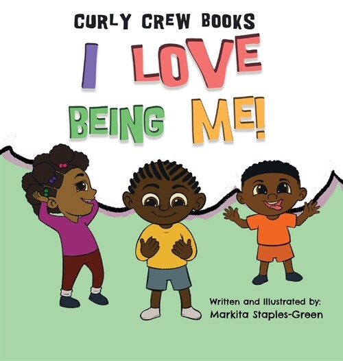 I Love Being Me! (Hardcover)