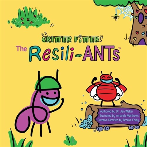 The Resili-ANTs (Paperback)