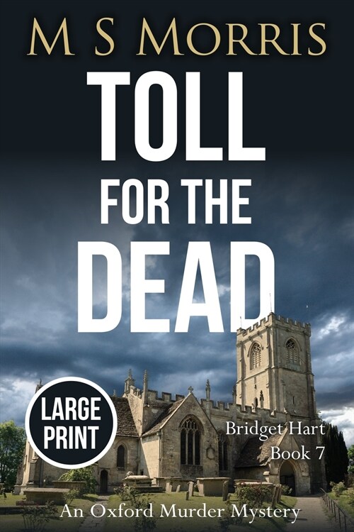 Toll for the Dead (Large Print): An Oxford Murder Mystery (Paperback)